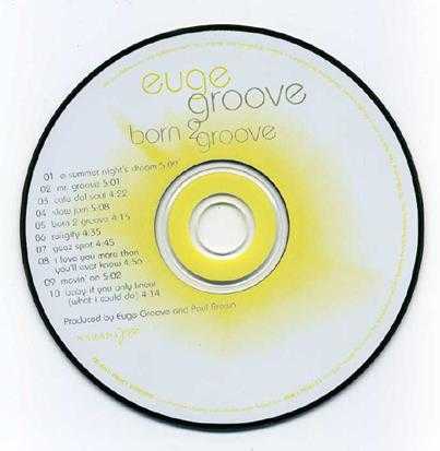 EugeGroove(尤金·格鲁夫)-2007-Born2Groove[FLAC]