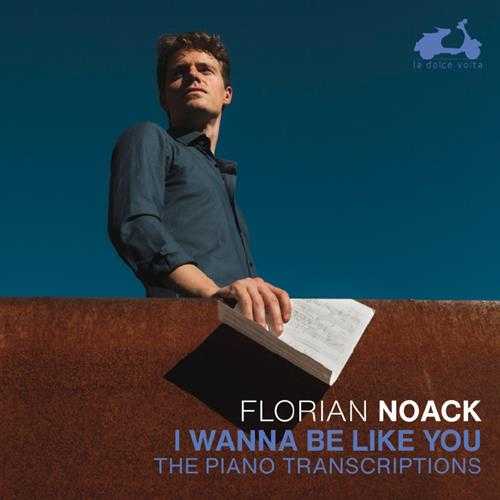 FlorianNoack-IWannaBeLikeYou(2024)【Hi-Res】24bit-96kHz【flac】