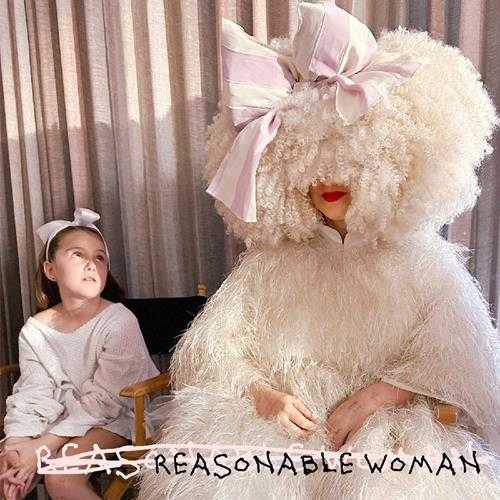 Sia《Reasonable Woman》[320K/MP3][113.6MB]